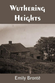 Title: Wuthering Heights, Author: Emily Brontë