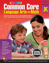 Title: Common Core Language Arts and Math, Grade K, Author: Spectrum