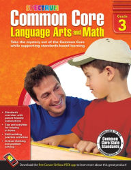 Title: Spectrum Common Core Language Arts and Math, Grade 3, Author: Spectrum