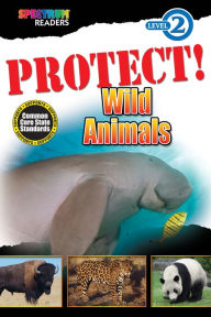 Title: PROTECT! Wild Animals: Level 2, Author: Teresa Domnauer