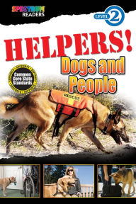 Title: HELPERS! Dogs and People: Level 2, Author: Teresa Domnauer