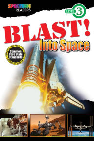 Title: BLAST! Into Space: Level 3, Author: Lisa Kurkov