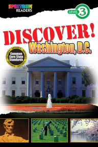 Title: DISCOVER! Washington, D.C.: Level 3, Author: Teresa Domnauer