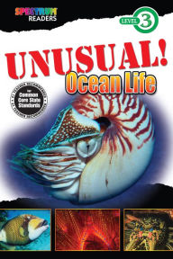 Title: UNUSUAL! Ocean Life: Level 3, Author: Teresa Domnauer
