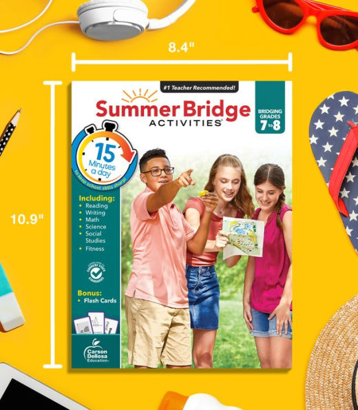 Summer Bridge Activities, Grades 7 - 8: Bridging Grades Seventh to Eighth