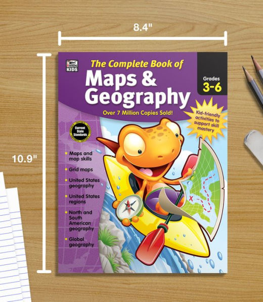 The Complete Book of Maps & Geography, Grades 3 - 6