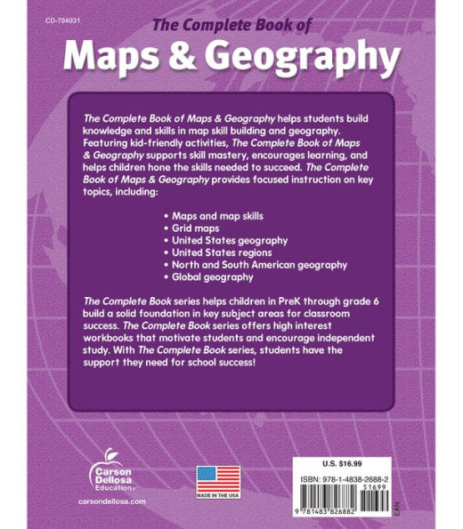 The Complete Book of Maps & Geography, Grades 3 - 6