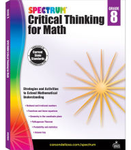 Title: Spectrum Critical Thinking for Math, Grade 8, Author: Spectrum