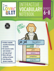 Download books from google free I'm Lovin' Lit Interactive Vocabulary Notebook, Grades 6 - 8: Greek and Latin Roots and Affixes 9781483849362