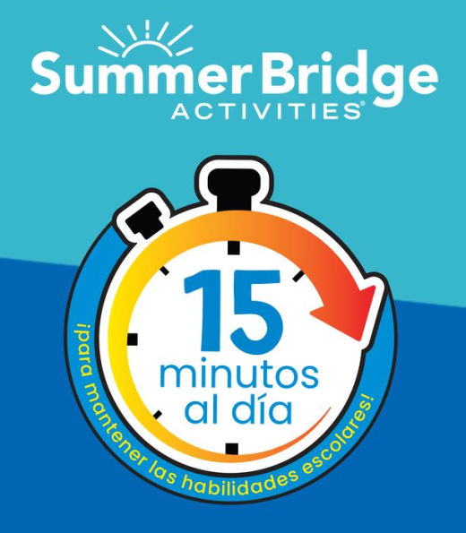 Summer Bridge Activities Spanish 3-4, Grades 3 - 4