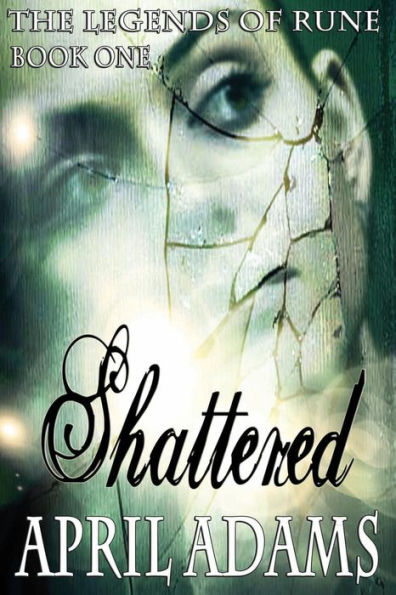 Shattered: The legends of rune