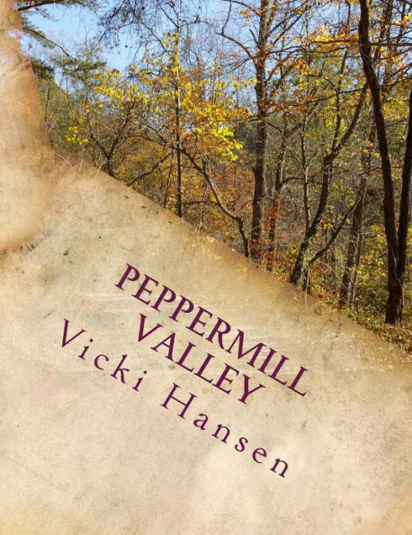 Peppermill Valley