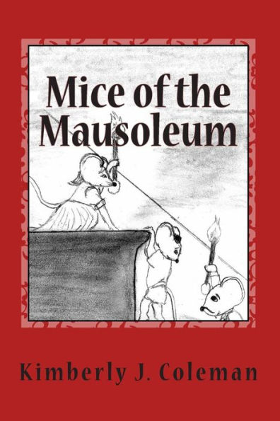 Mice of the Mausoleum: Munchkin Mice Mysteries
