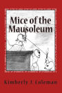 Mice of the Mausoleum: Munchkin Mice Mysteries