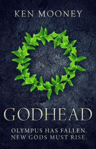 Title: Godhead, Author: Ken Mooney