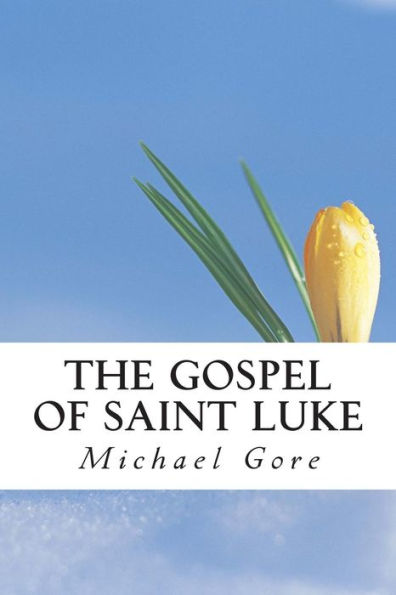 The Gospel of Saint Luke