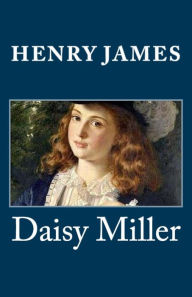 Title: Daisy Miller, Author: Henry James