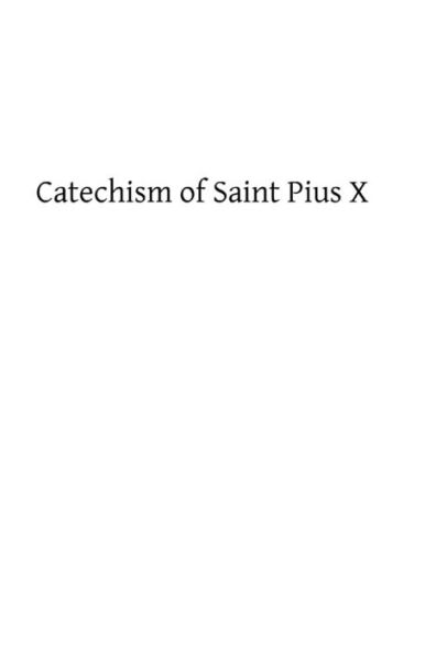 Catechism of Saint Pius X