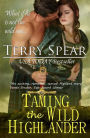 Taming the Wild Highlander (Highlanders Series #4)