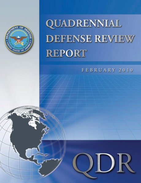 Quadrennial Defense Review Report: February 2010