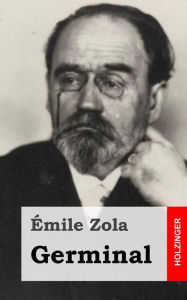 Title: Germinal, Author: Emile Zola