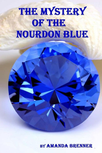 The Mystery of the Nourdon Blue: A Sid Langdon Mystery