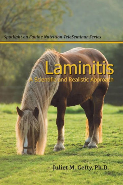 Laminitis: A Scientific and Realistic Approach