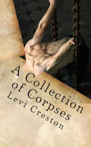 A Collection of Corpses: A Paine & Anguish Mystery