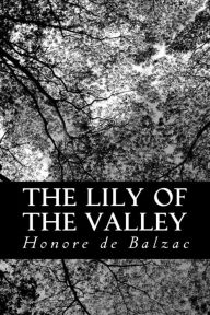 Title: The Lily of the Valley, Author: Katharine Prescott Wormeley