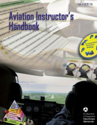 Title: Aviation Instructor's Handbook, Author: U S De Federal Aviation Administration
