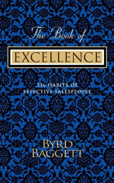The Book of Excellence: 236 Habits of Effective Salespeople