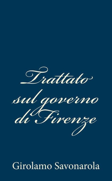 Trattato sul governo di Firenze