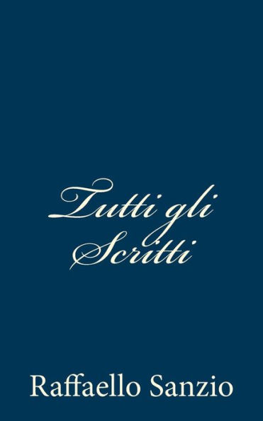 Tutti gli Scritti