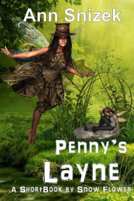 Title: Penny's Layne, Author: Ann Snizek