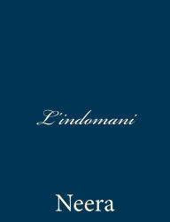 Title: L'indomani, Author: Neera