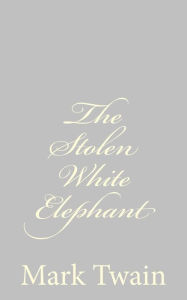 The Stolen White Elephant