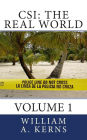 Csi: The Real World: Volume 1
