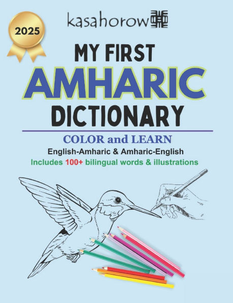 My First Amharic Dictionary: Colour and Learn