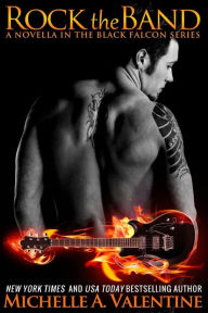 Title: Rock the Band, Author: Michelle A Valentine