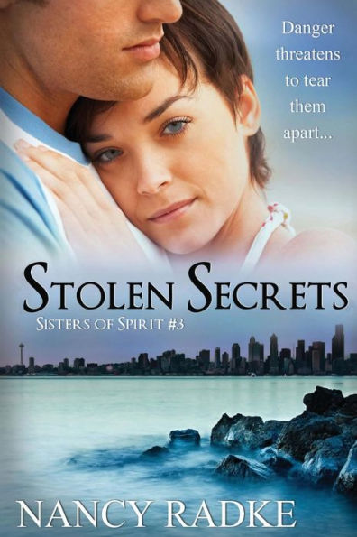 Stolen Secrets: Sisters of Spirit #3