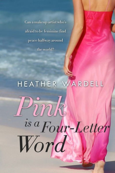 Pink Is a Four-Letter Word (Toronto Series #11)