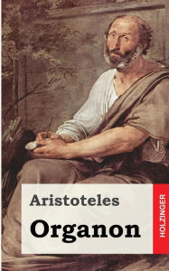 Title: Organon, Author: Aristotle