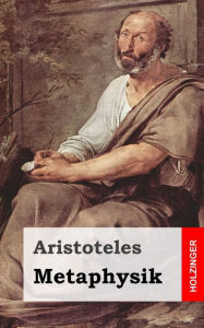 Title: Metaphysik, Author: Aristotle