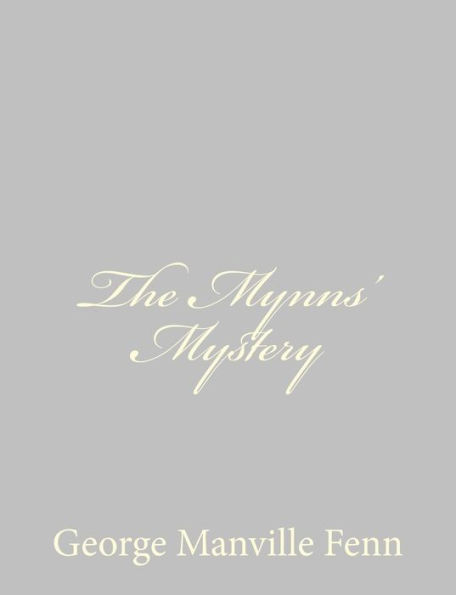 The Mynns' Mystery