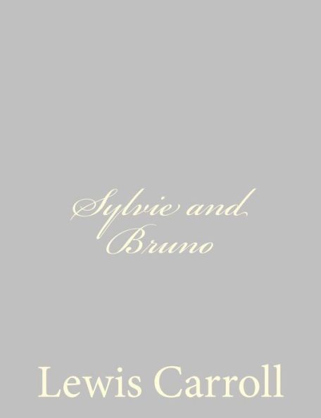 Sylvie and Bruno