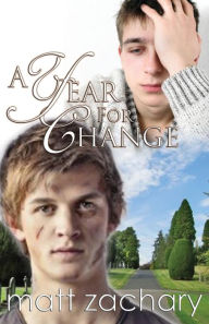 Title: A Year for Change, Author: Matt Zachary