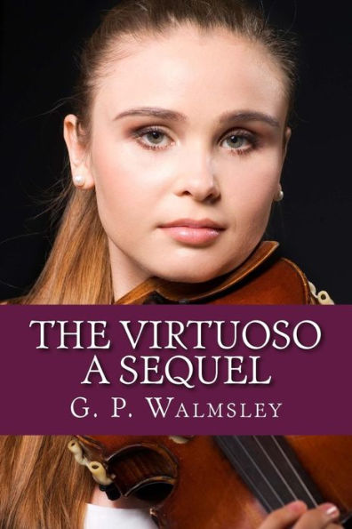 The Virtuoso: A Sequel