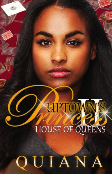 Uptown's Princess 2: House of Queens