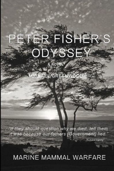 Peter Fisher's Odyssey: Marine Mammal Warfare