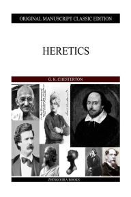 Title: Heretics, Author: G. K. Chesterton